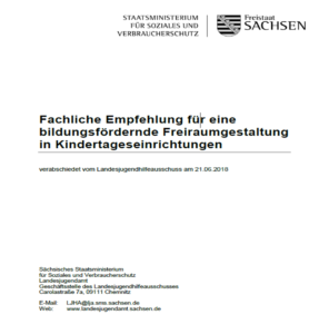 2018_Fachliche Empfehlung für eine bildungsfördernde Freiraumgestaltung in Kitas